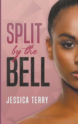 Split By the Bell 1