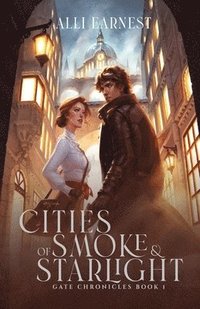 bokomslag Cities of Smoke and Starlight