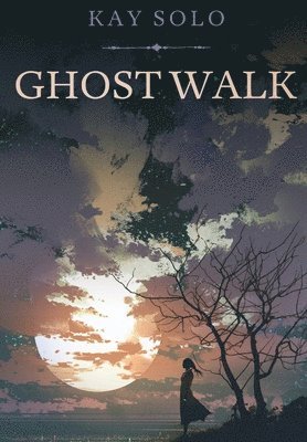 bokomslag Ghost Walk