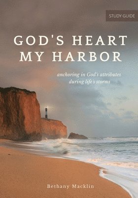 God's Heart, My Harbor 1