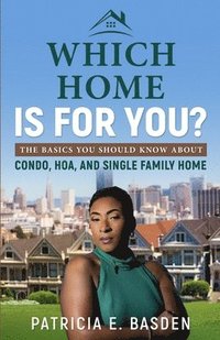 bokomslag Which Home Is For You?
