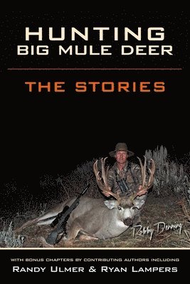 bokomslag Hunting Big Mule Deer