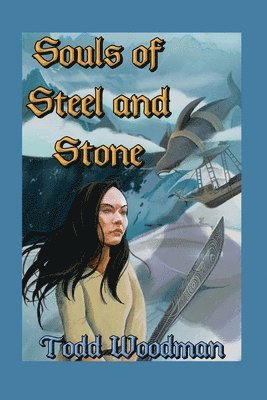 Souls of Steel and Stone 1