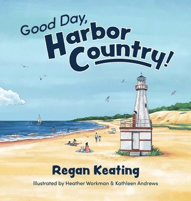Good Day, Harbor Country! 1