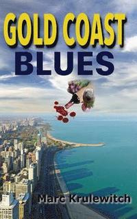 bokomslag Gold Coast Blues