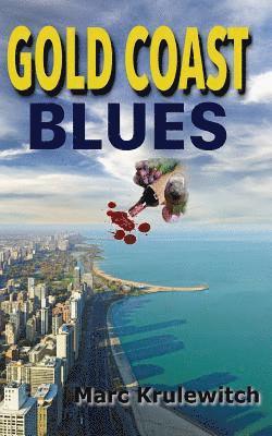 Gold Coast Blues 1
