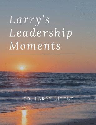 bokomslag Larry's Leadership Moments