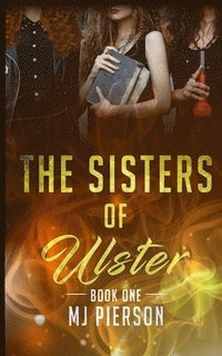 bokomslag The Sisters of Ulster