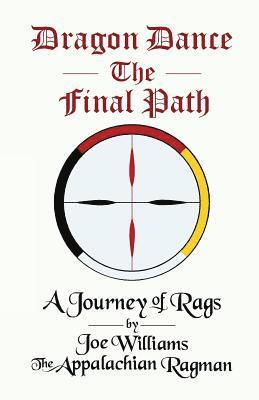 Williams Joseph, Claire Shari - Dragon Dance - The Final Path, Häftad