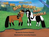 bokomslag Riki and J.R.: The Big Bad Scary Mud Puddle