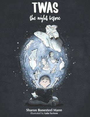 Sharon Bonesteel Mann - TWAS the Night Before: Holiday Stories for Parents and Children, Häftad