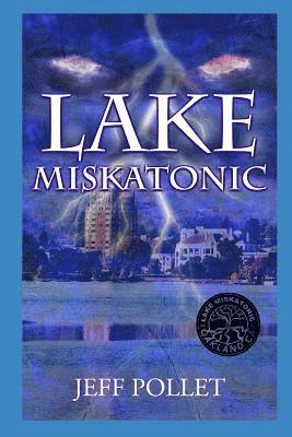 bokomslag Lake Miskatonic