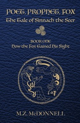 bokomslag Poet, Prophet, Fox