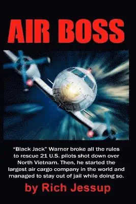 Rich Jessup - Air Boss, Häftad. Tillgänglighet: Lägg i varukorg