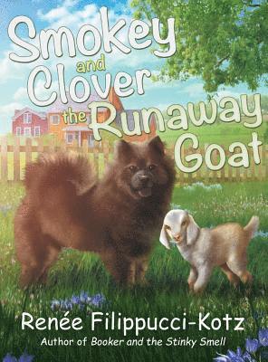 bokomslag Smokey and Clover the Runaway Goat