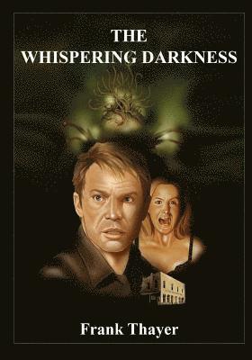 The Whispering Darkness 1