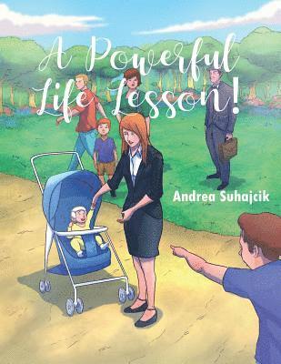 Andrea Suhajcik - A Powerful Life Lesson!, Häftad