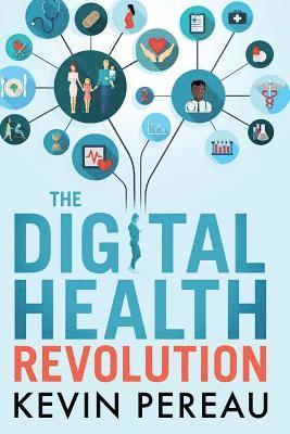 The Digital Health Revolution 1