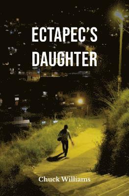 Ectapec's Daughter