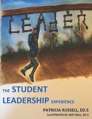 The Student Leadership Experience 1