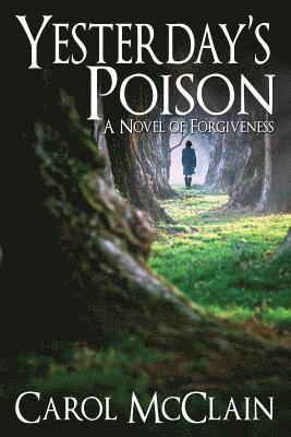 Carol McClain - Yesterday's Poison, Häftad