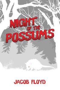 bokomslag Night of the Possums
