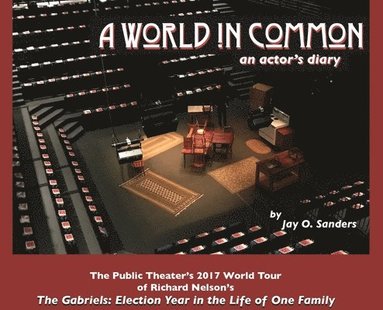 bokomslag A World In Common: an actor's diary