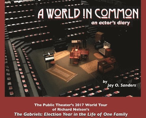 A World In Common: an actor's diary 1