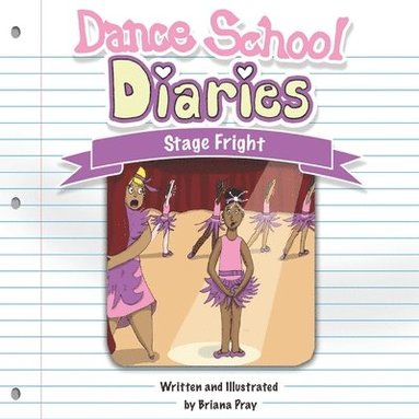 bokomslag Dance School Diaries: Stage Fright