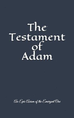 bokomslag The Testament of Adam