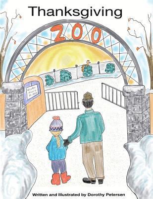 Dorothy Petersen - Thanksgiving Zoo, Häftad