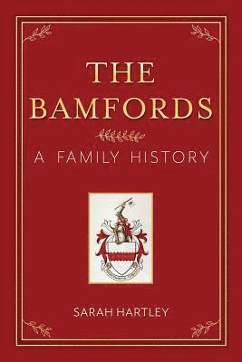 Sarah Hartley - Bamfords, Häftad