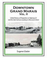 bokomslag Downtown Grand Marais Vol. II