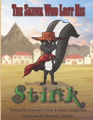 The Skunk Who Lost His Stink 1