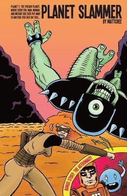 Planet Slammer #1