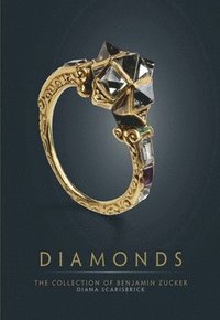 bokomslag Diamonds: the Collection of Benjamin Zucker