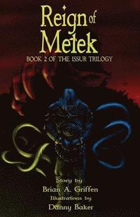 bokomslag Reign of Melek: Book 2 of the Issur Trilogy