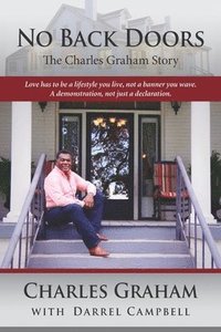 bokomslag No Back Doors: The Charles Graham Story