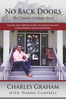 No Back Doors: The Charles Graham Story 1