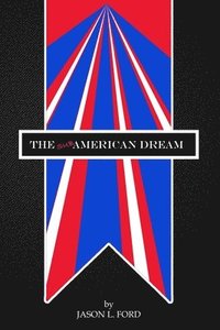 bokomslag The Sub-American Dream