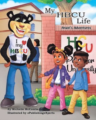 bokomslag My HBCU Life: Angel's Adventures