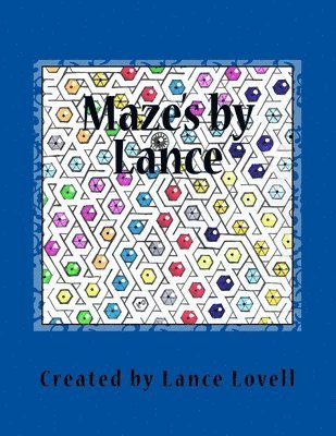 bokomslag Mazes by Lance: maze book