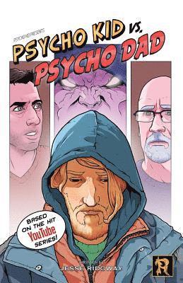 Psycho Kid vs. Psycho Dad 1