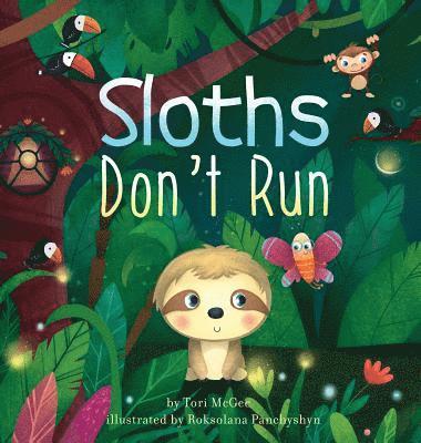 bokomslag Sloths Don't Run
