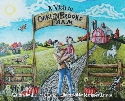 A Visit to Oaklenbrooke Farm 1