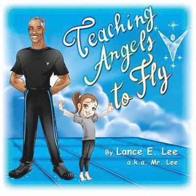 bokomslag Teaching Angels to Fly