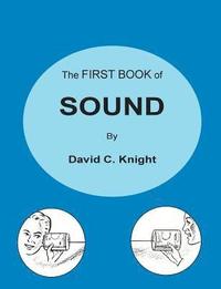 bokomslag The First Book of Sound