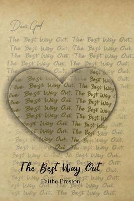The Best Way Out 1