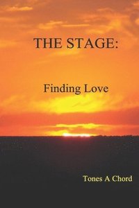 bokomslag The Stage: Finding Love