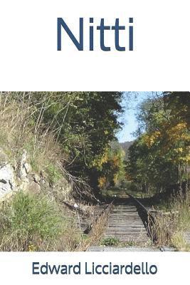 Edward Licciardello - Nitti, Häftad